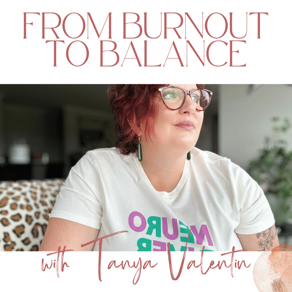 From Burnout to Balance Podcast