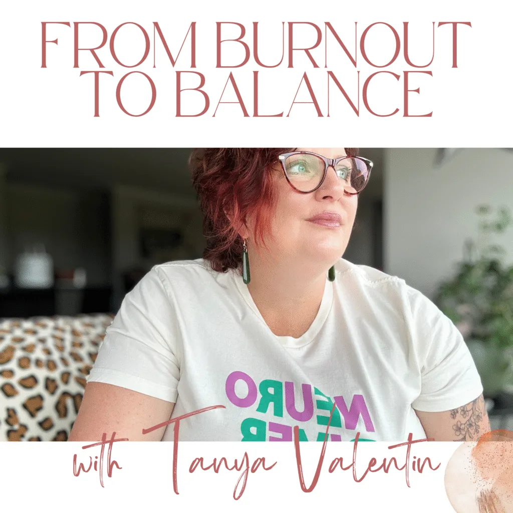 From Burnout to Balance Podcast